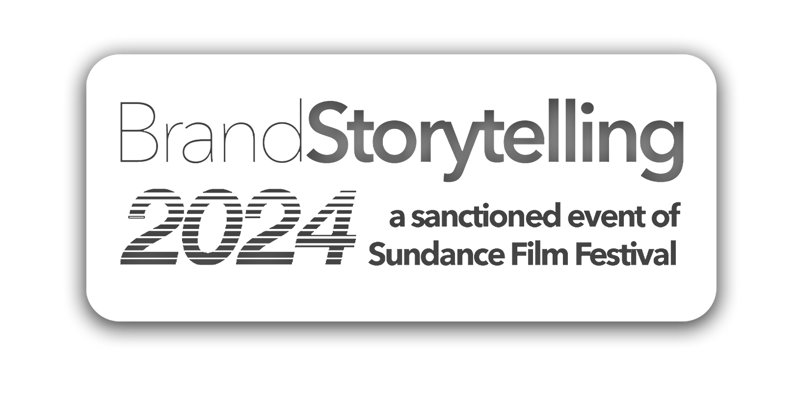 BrandStorytelling 2024 (Sundance)