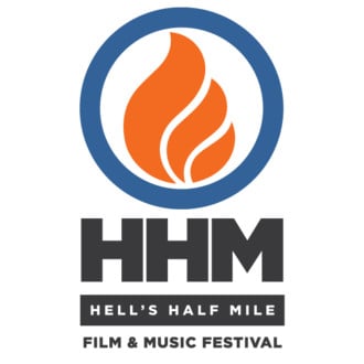 HELL'S HALF MILE FILM & MUSIC FESTIVAL