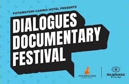 Milwaukee Film Dialogues Documentary Festival