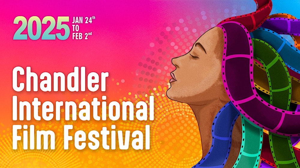 Chandler International Film Festival